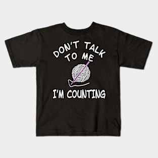 Knitting crochet wool counting gift Kids T-Shirt